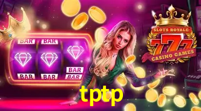 Descubra o Mundo do Cassino Online com tptp